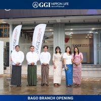 GGI Nippon Life ရဲ့ ပဲခူးရုံးခွဲသစ်ကို အောင်မြင်စွာ ဖွင့်လှစ်ခြင်း